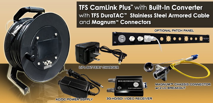 2000 Foot TFS CamLink® Plus All-in-1 Fiber Transmission System with Built-in 3G-HD/SD-SDI Transmitter, 3G-HD/SD-SDI Receiver, AC/DC Power Supply and Lithium-Ion Battery. With TFS 2 Fiber DuraTAC® Stainless Steel Armored Cable